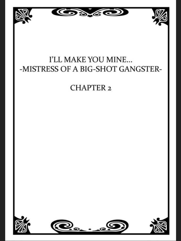 ทำให้เธอ เป็นของฉัน 2 I_ll Make You Mine... Mistress of a Big-Shot Gangster CH.2 (2)