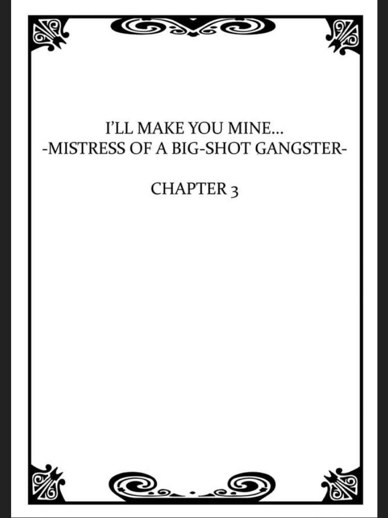 ทำให้เธอ เป็นของฉัน 3 I_ll Make You Mine... Mistress of a Big-Shot Gangster CH.3 (2)