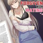 ขอชดใช้ความผิดในอดีตที่ผ่านมา 1 [ABBB] A world one can be forgiven with mating 11 (1)