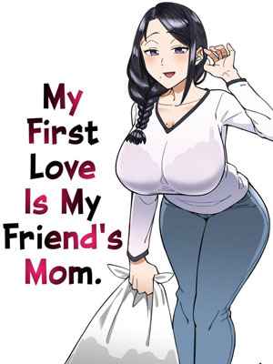 My First Love is Mom (My First Love Is My Friend is Mom)01_11zon (1)
